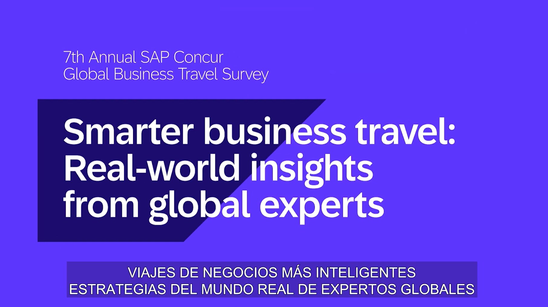 <span>Viajes de negocios más inteligentes Perspectivas del mundo real aportadas por expertos globales</span>
